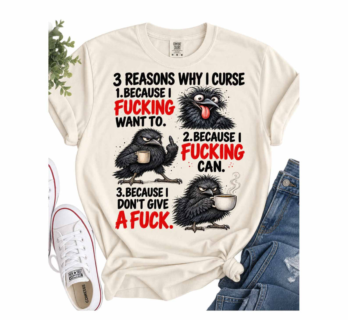 3 Reasons Why I Curse Graphic Tee