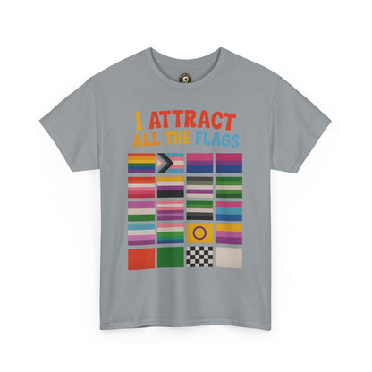 I Attract All The Flags LGBTQ Pride T-Shirt – Funny Inclusivity Shirt – Gildan 5000
