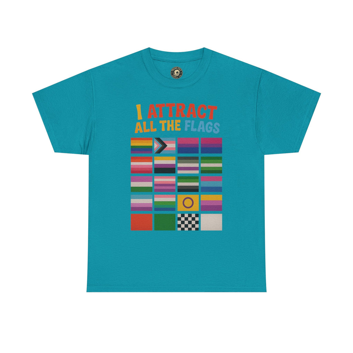 I Attract All The Flags LGBTQ Pride T-Shirt – Funny Inclusivity Shirt – Gildan 5000