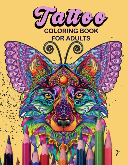 Tattoo Coloring Book For Adults: Relaxing Tattoo Designs for Men and Women and Adult - Paperback