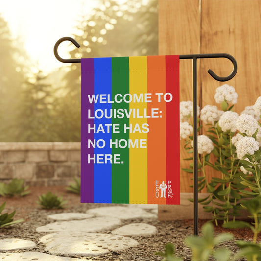Custom Hate Has No Home Here Pride Garden Flag